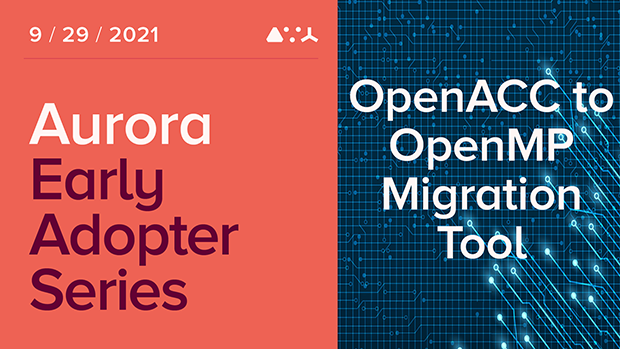 Preparing Applications for Aurora: OpenACC to OpenMP Migration Tool